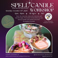 Teacup Spell Candle Workshop | Grey Witch | All Ages